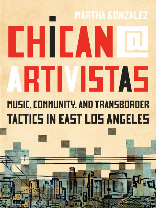Title details for Chican@ Artivistas by Martha Gonzalez - Wait list